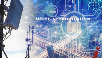 What is Micro-Segmentation? How it improves IT security? 